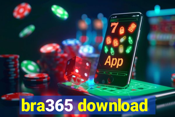 bra365 download